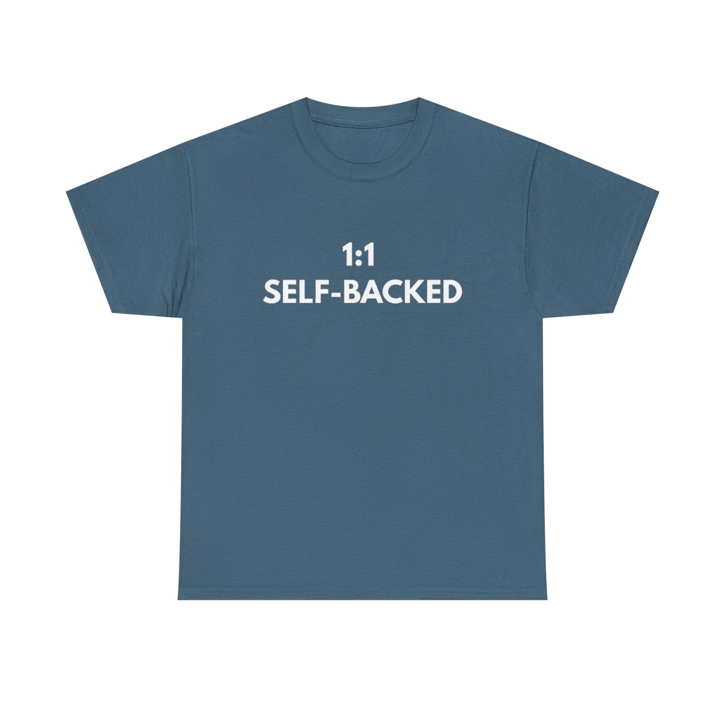 Unisex Heavy Cotton Tee with '1:1 SELF-BACKED' Design - Casual Wear, Gifts for Motivation, Self-Care, Everyday Comfort, Statement Tee