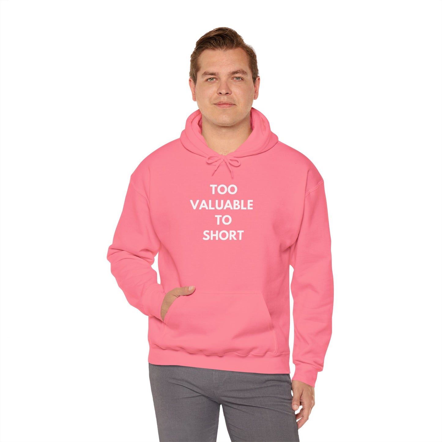 Too Valuable to Short Hoodie, Funny Sweatshirt for Short People, Unisex Gift, Casual Wear, Cozy Clothing