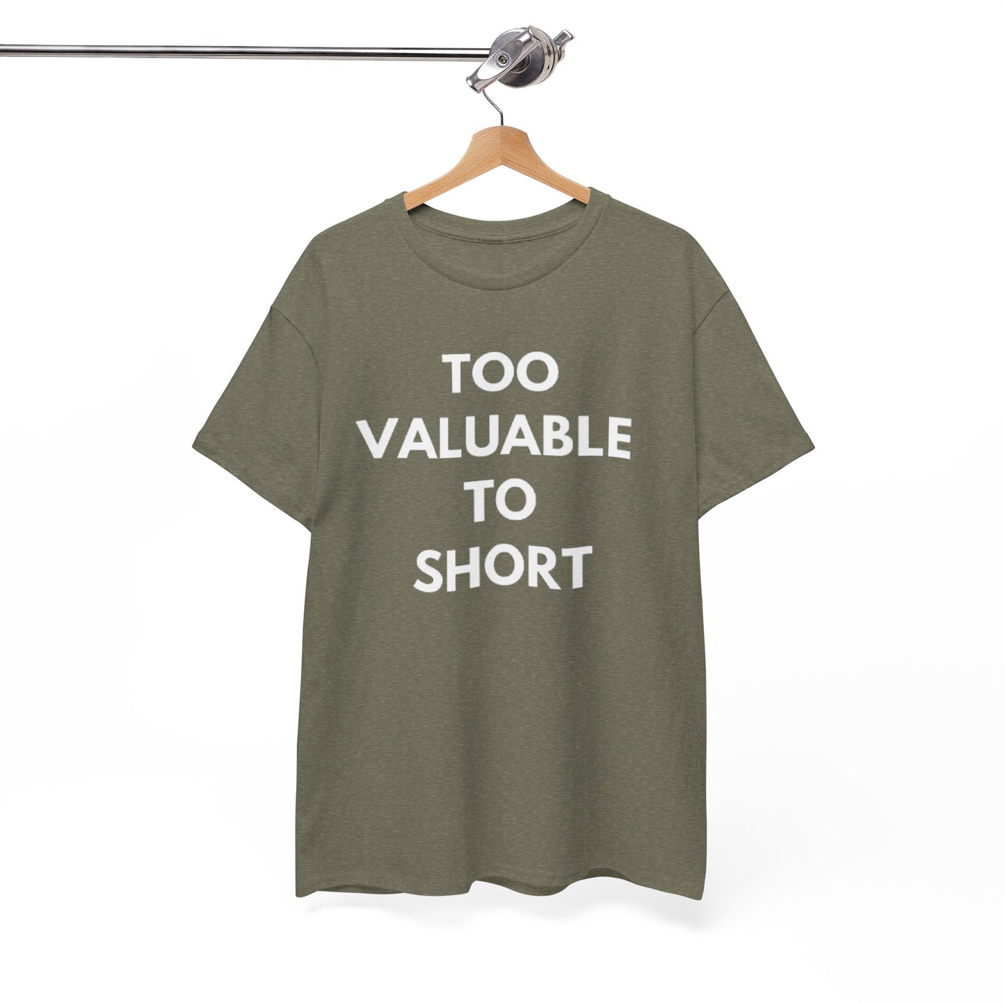 Too Valuable to Short Unisex Heavy Cotton Tee | Casual Wear, Gift for Friends, Everyday Comfort, Statement T-Shirt, Birthday Gift