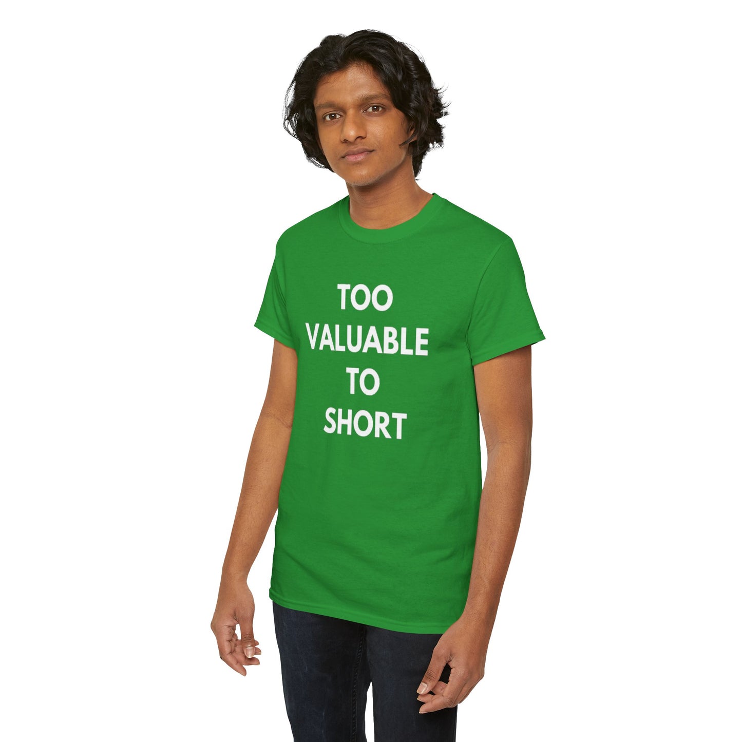 Too Valuable to Short Unisex Heavy Cotton Tee | Casual Wear, Gift for Friends, Everyday Comfort, Statement T-Shirt, Birthday Gift