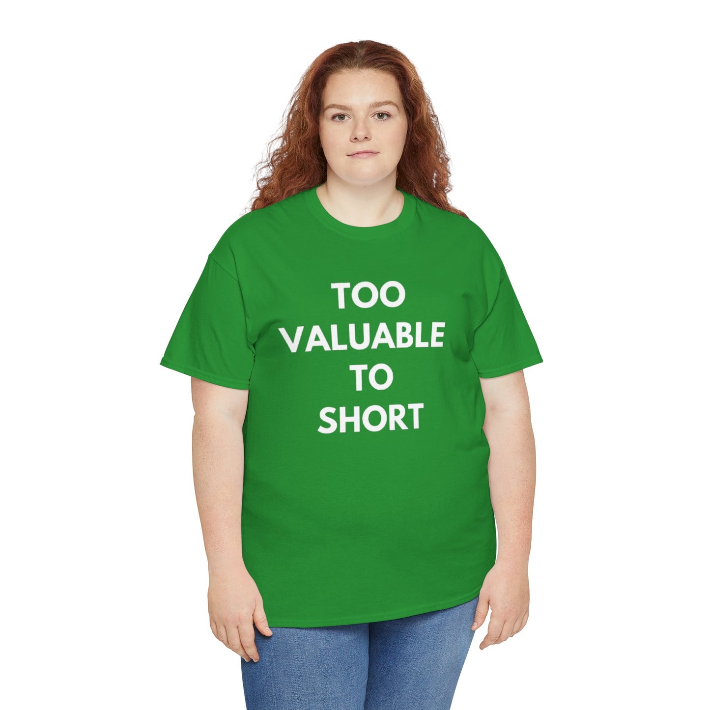Too Valuable to Short Unisex Heavy Cotton Tee | Casual Wear, Gift for Friends, Everyday Comfort, Statement T-Shirt, Birthday Gift