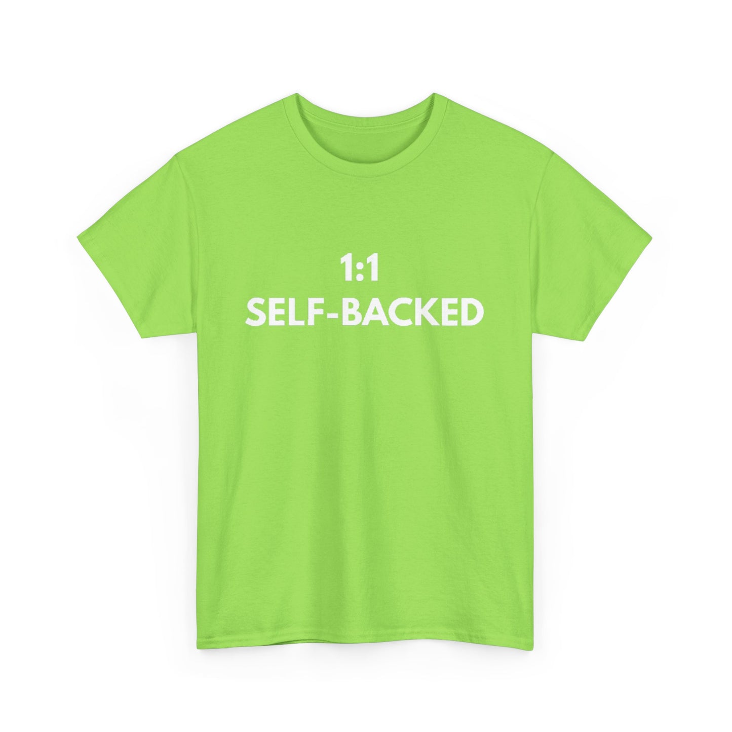 Unisex Heavy Cotton Tee with '1:1 SELF-BACKED' Design - Casual Wear, Gifts for Motivation, Self-Care, Everyday Comfort, Statement Tee