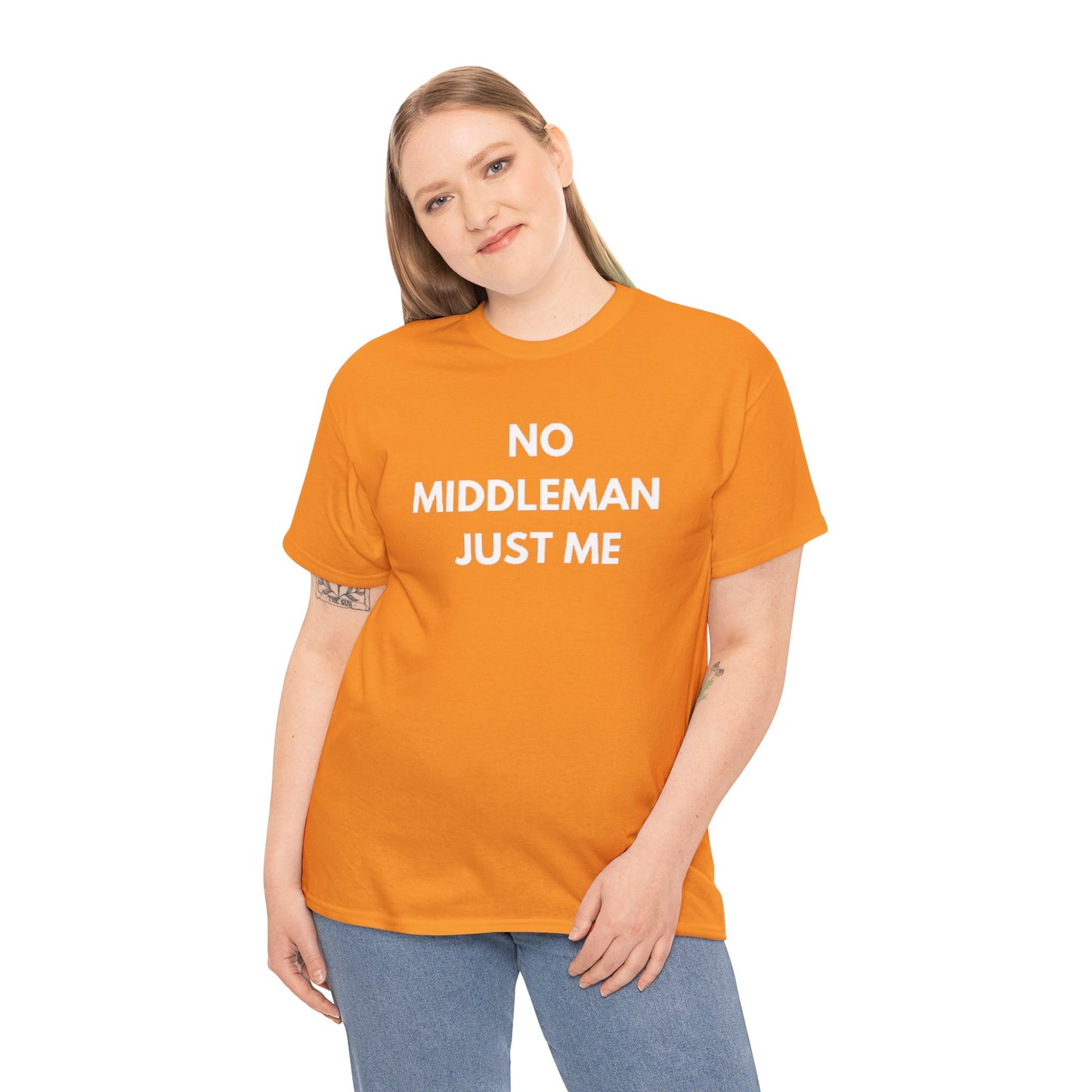 Unisex Tee - 'No Middleman Just Me' Statement Shirt, Casual Wear, Gift for Entrepreneurs, Summer Outfit, Everyday Style