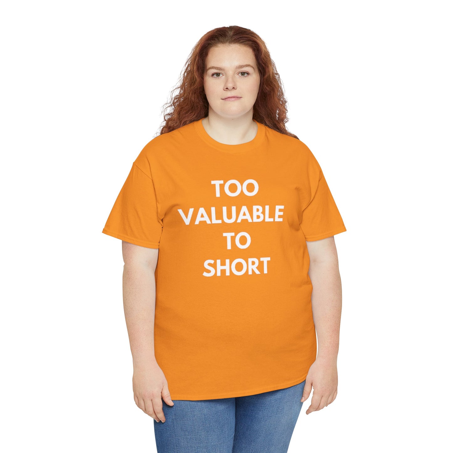 Too Valuable to Short Unisex Heavy Cotton Tee | Casual Wear, Gift for Friends, Everyday Comfort, Statement T-Shirt, Birthday Gift