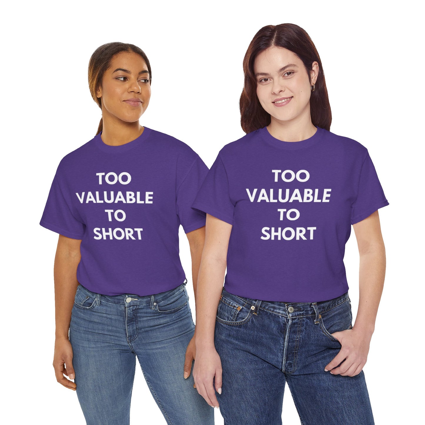 Too Valuable to Short Unisex Heavy Cotton Tee | Casual Wear, Gift for Friends, Everyday Comfort, Statement T-Shirt, Birthday Gift