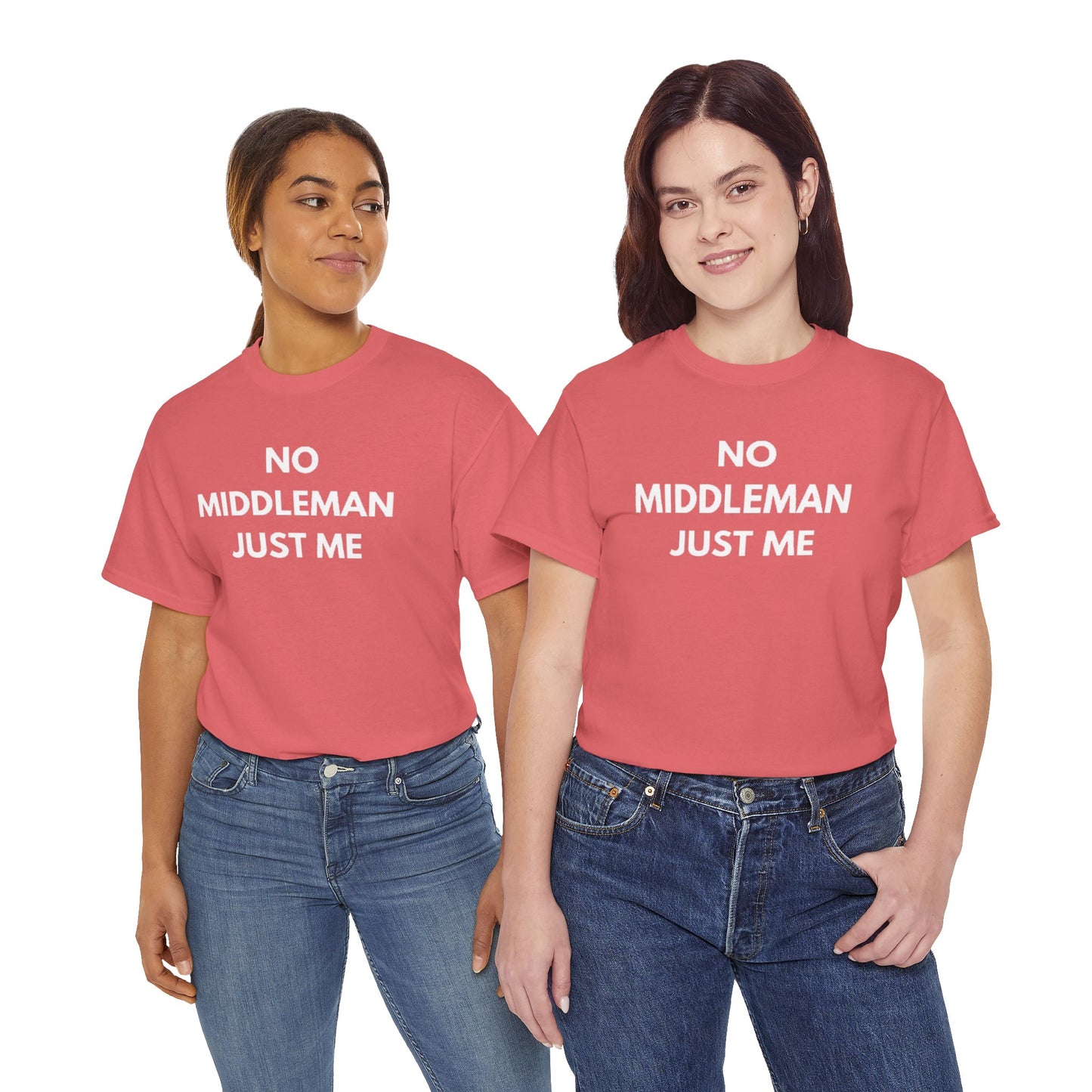 Unisex Tee - 'No Middleman Just Me' Statement Shirt, Casual Wear, Gift for Entrepreneurs, Summer Outfit, Everyday Style