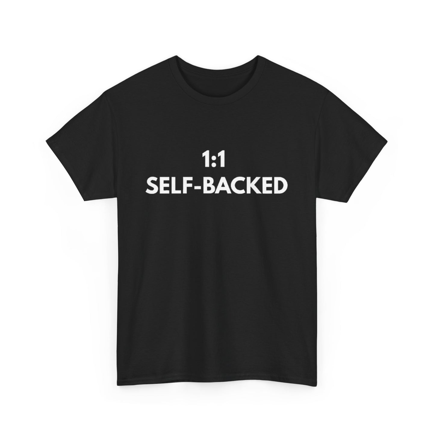 Unisex Heavy Cotton Tee with '1:1 SELF-BACKED' Design - Casual Wear, Gifts for Motivation, Self-Care, Everyday Comfort, Statement Tee