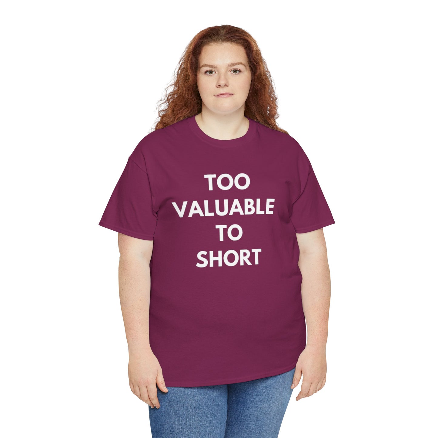 Too Valuable to Short Unisex Heavy Cotton Tee | Casual Wear, Gift for Friends, Everyday Comfort, Statement T-Shirt, Birthday Gift
