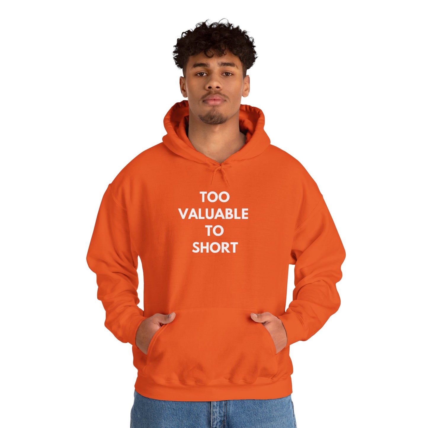 Too Valuable to Short Hoodie, Funny Sweatshirt for Short People, Unisex Gift, Casual Wear, Cozy Clothing