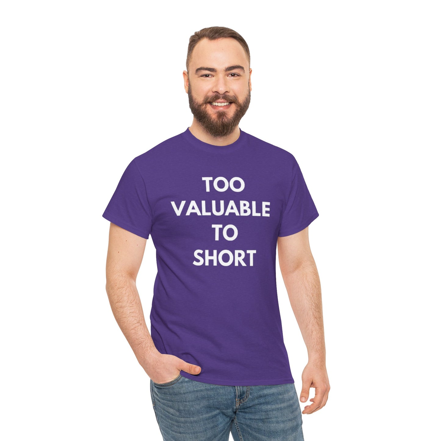 Too Valuable to Short Unisex Heavy Cotton Tee | Casual Wear, Gift for Friends, Everyday Comfort, Statement T-Shirt, Birthday Gift