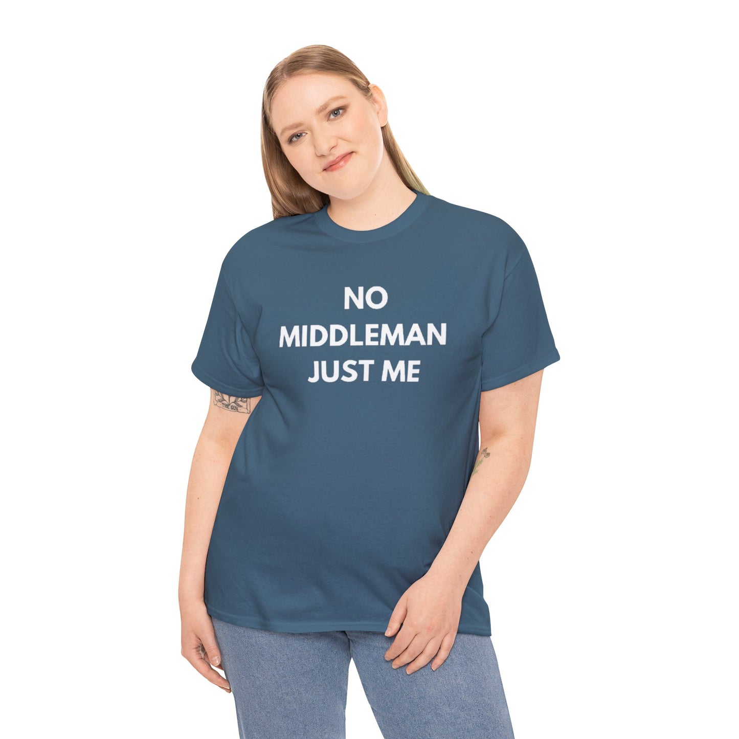 Unisex Tee - 'No Middleman Just Me' Statement Shirt, Casual Wear, Gift for Entrepreneurs, Summer Outfit, Everyday Style