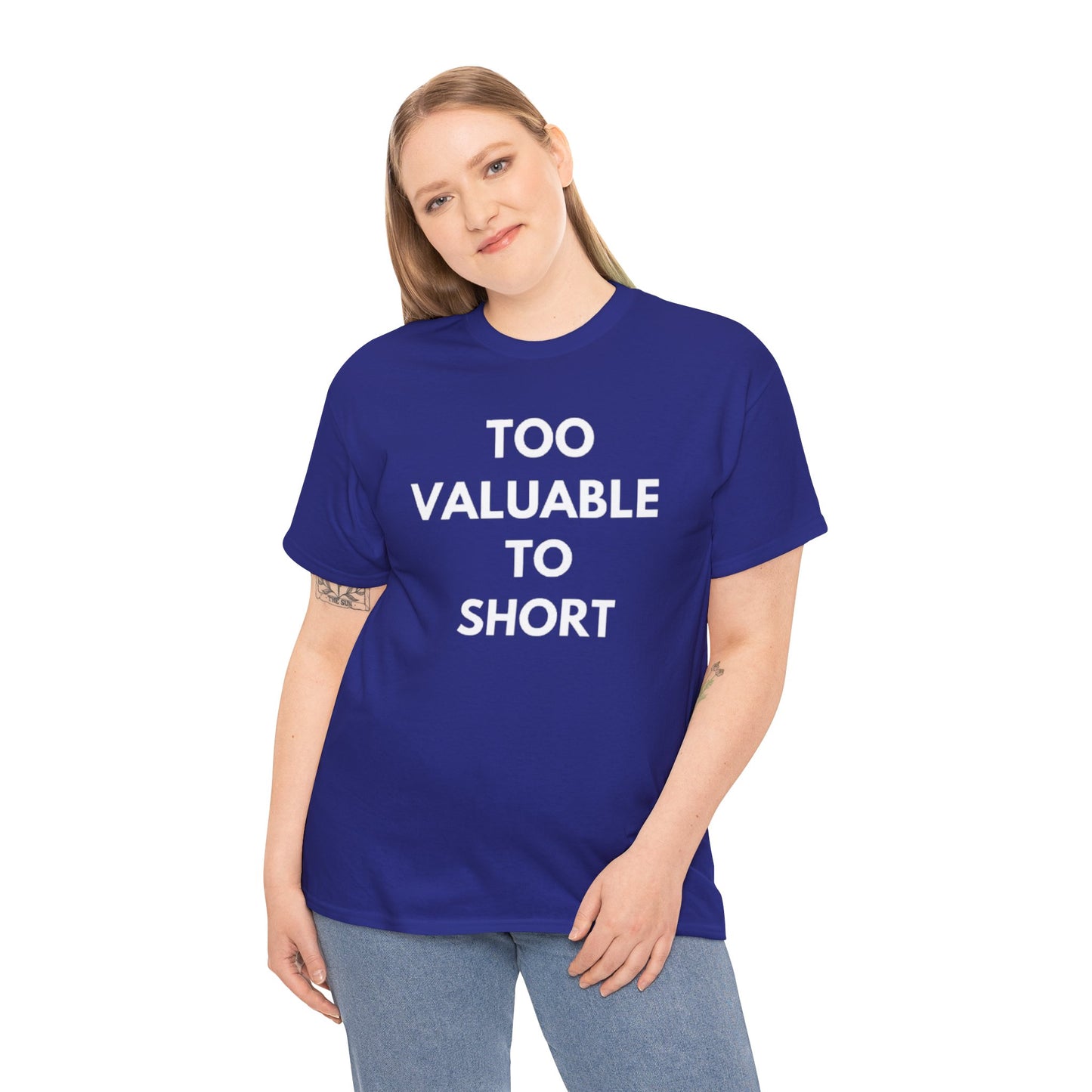 Too Valuable to Short Unisex Heavy Cotton Tee | Casual Wear, Gift for Friends, Everyday Comfort, Statement T-Shirt, Birthday Gift