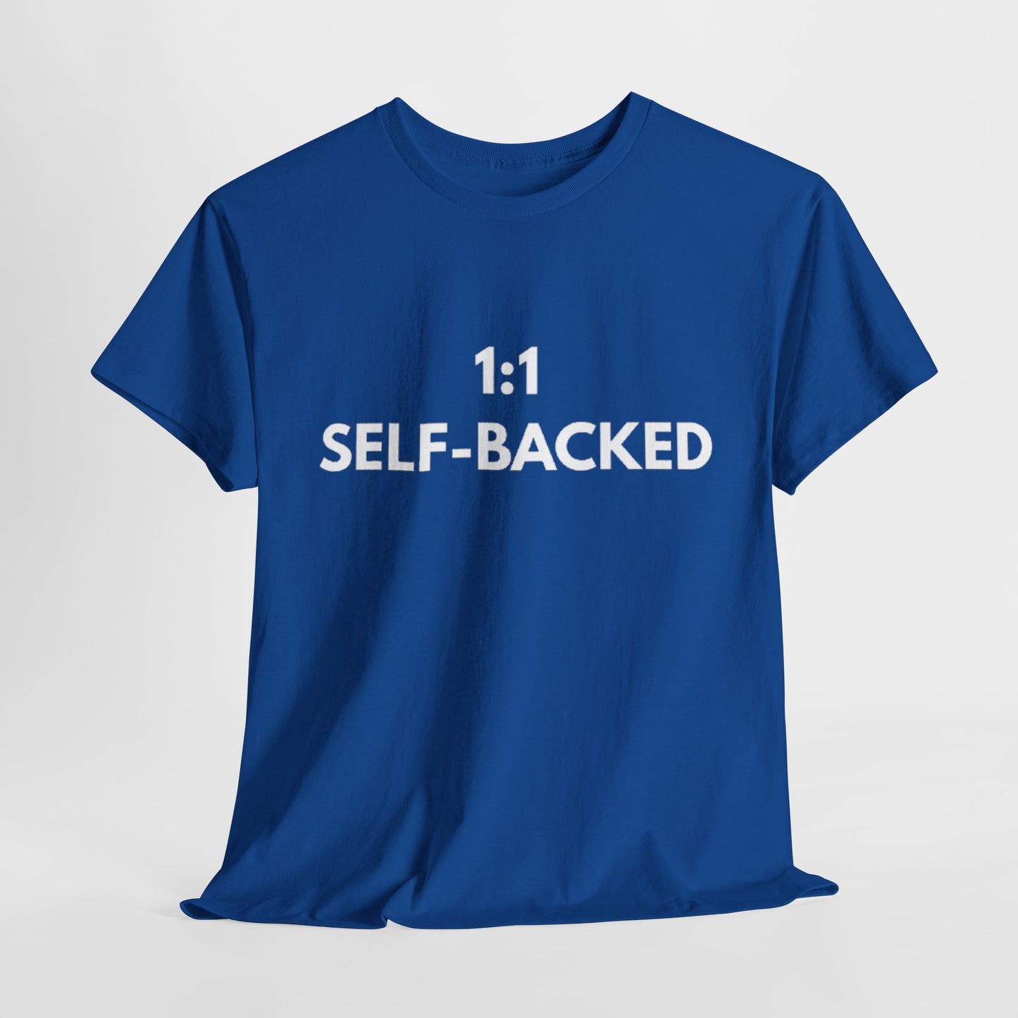 Unisex Heavy Cotton Tee with '1:1 SELF-BACKED' Design - Casual Wear, Gifts for Motivation, Self-Care, Everyday Comfort, Statement Tee