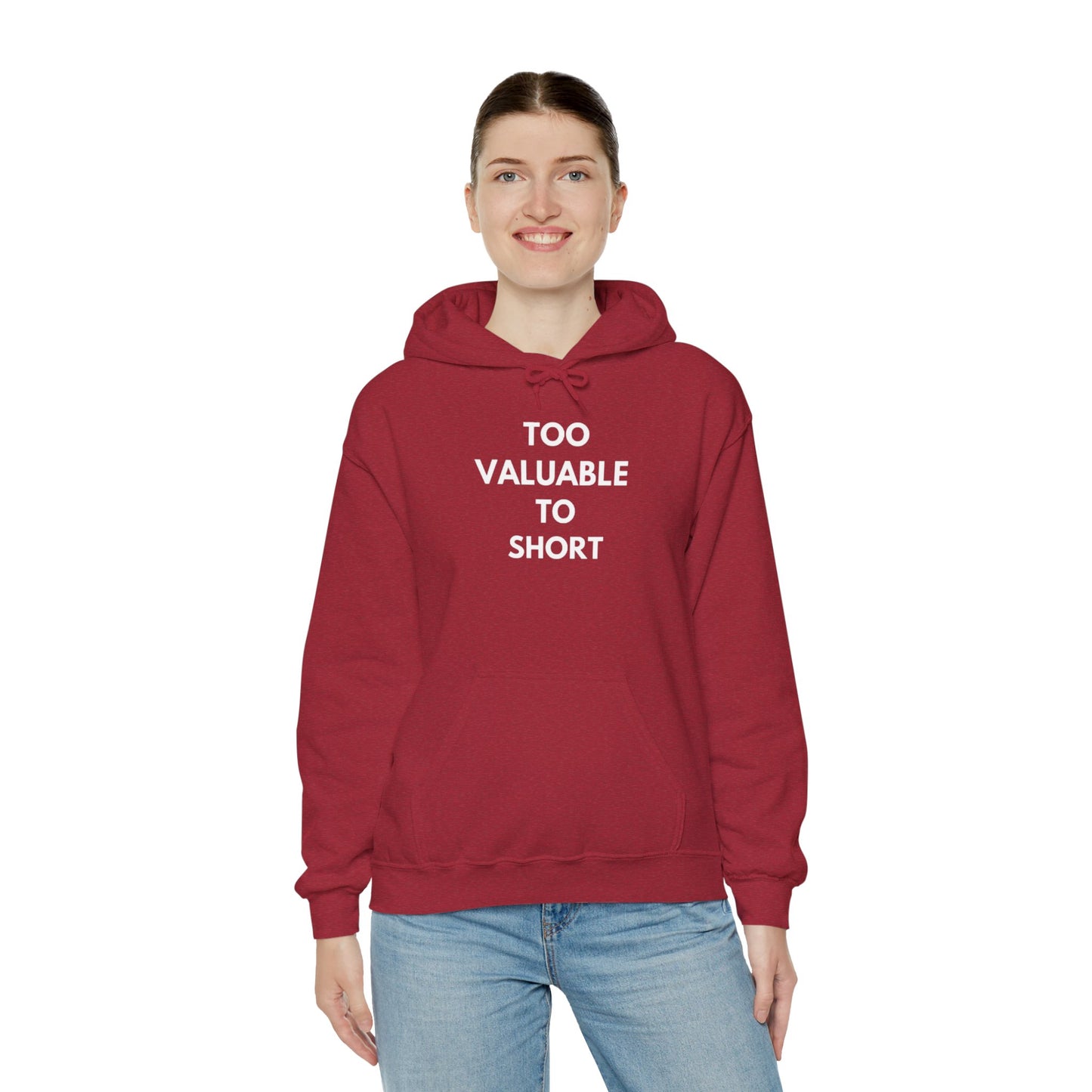 Too Valuable to Short Hoodie, Funny Sweatshirt for Short People, Unisex Gift, Casual Wear, Cozy Clothing