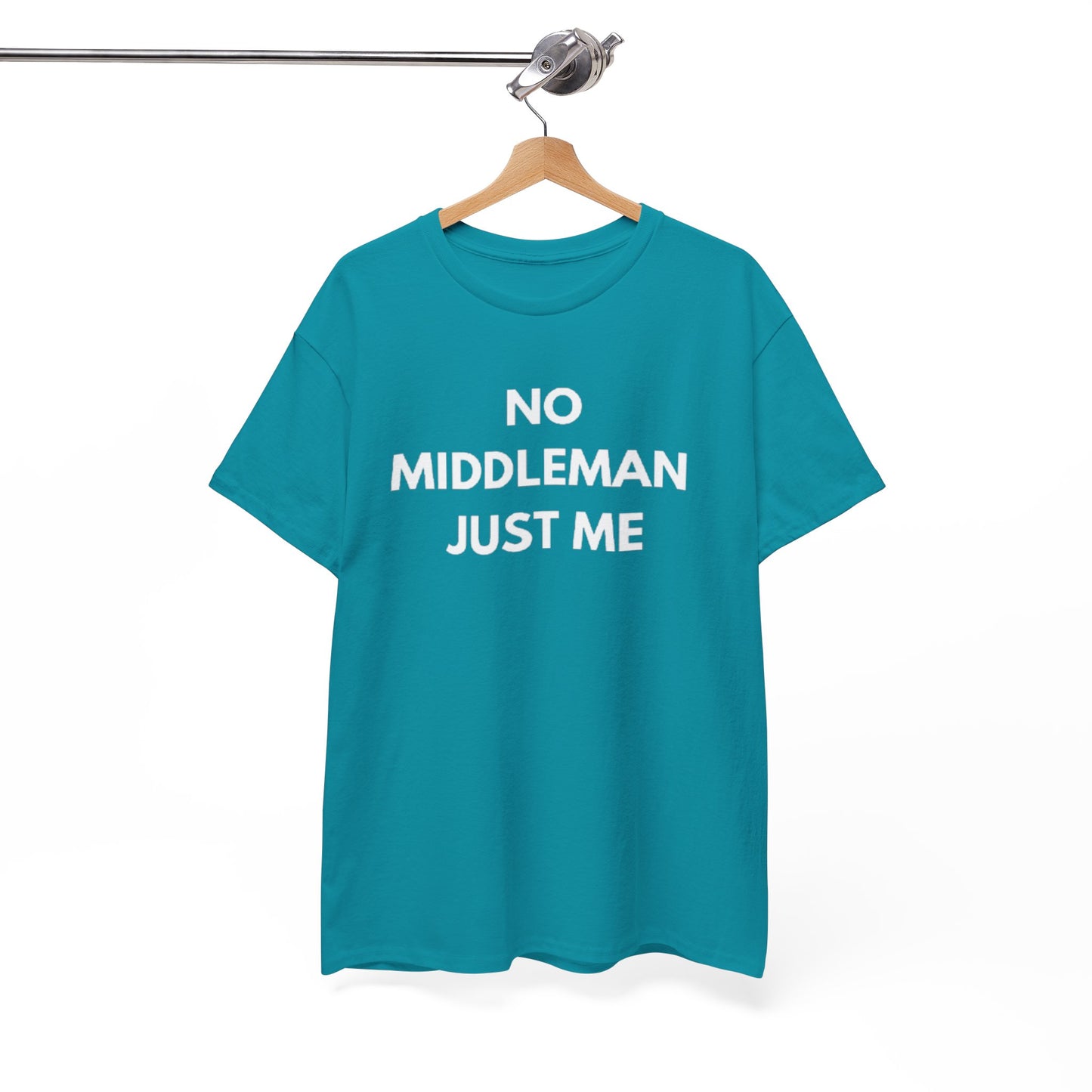 Unisex Tee - 'No Middleman Just Me' Statement Shirt, Casual Wear, Gift for Entrepreneurs, Summer Outfit, Everyday Style