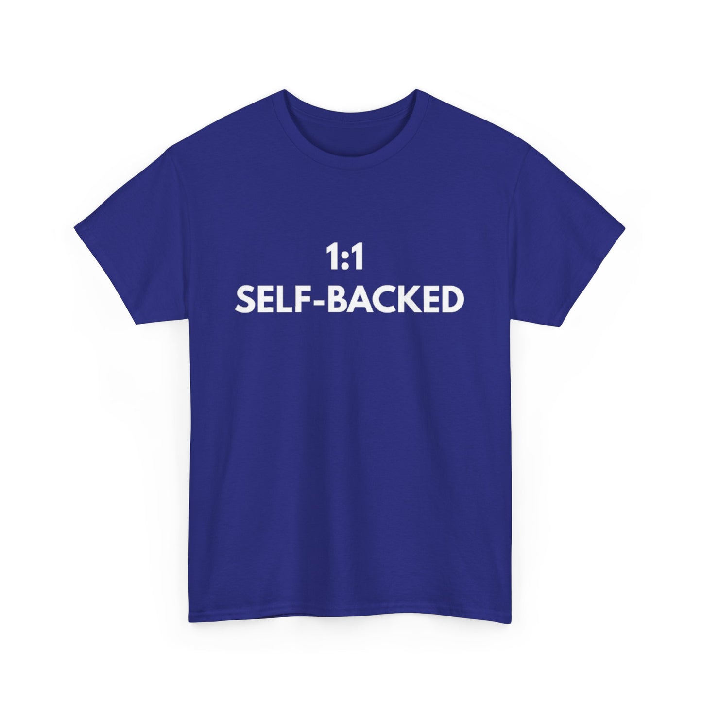 Unisex Heavy Cotton Tee with '1:1 SELF-BACKED' Design - Casual Wear, Gifts for Motivation, Self-Care, Everyday Comfort, Statement Tee