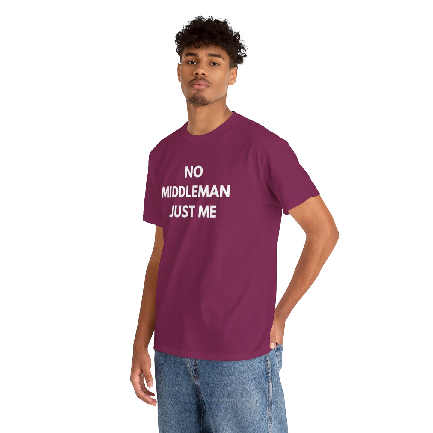Unisex Tee - 'No Middleman Just Me' Statement Shirt, Casual Wear, Gift for Entrepreneurs, Summer Outfit, Everyday Style