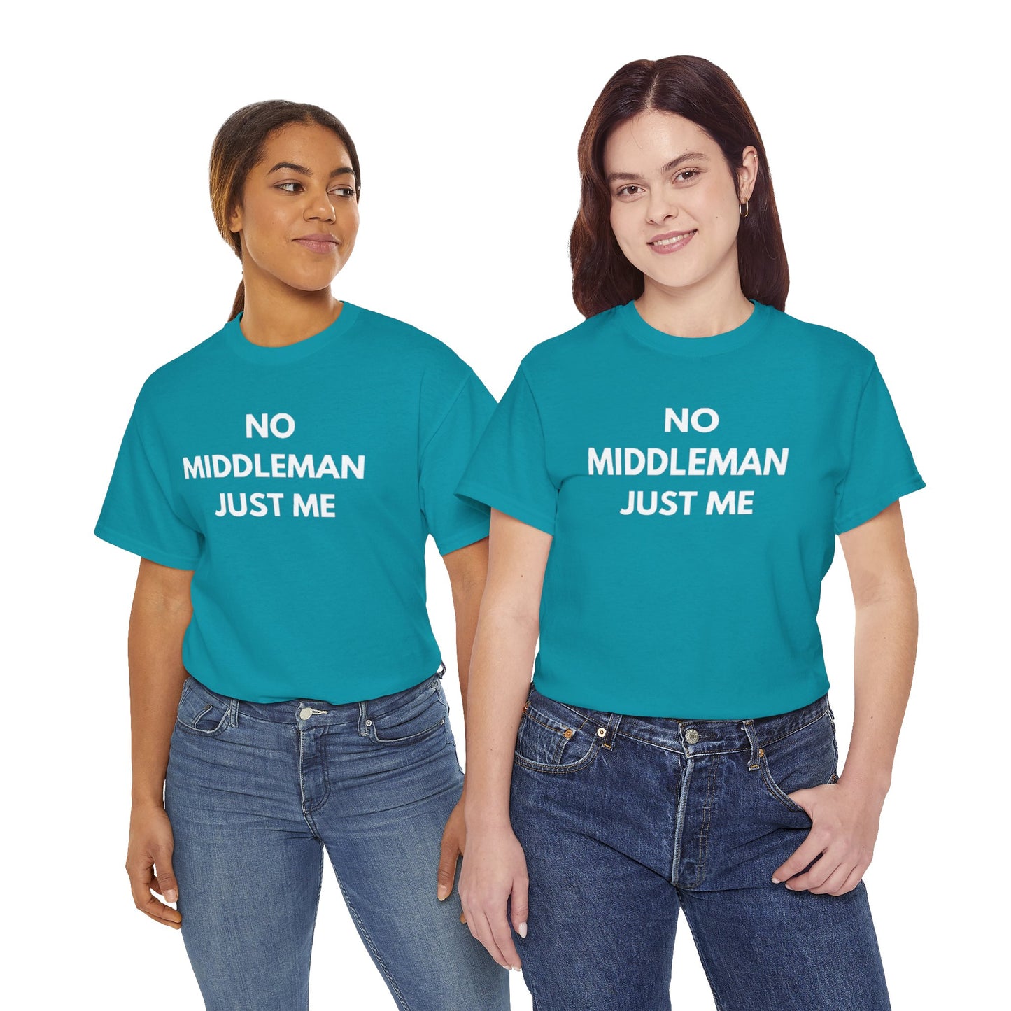 Unisex Tee - 'No Middleman Just Me' Statement Shirt, Casual Wear, Gift for Entrepreneurs, Summer Outfit, Everyday Style