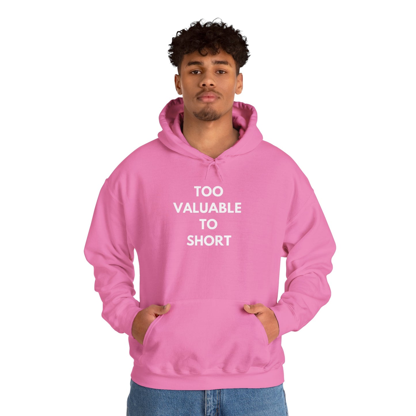 Too Valuable to Short Hoodie, Funny Sweatshirt for Short People, Unisex Gift, Casual Wear, Cozy Clothing