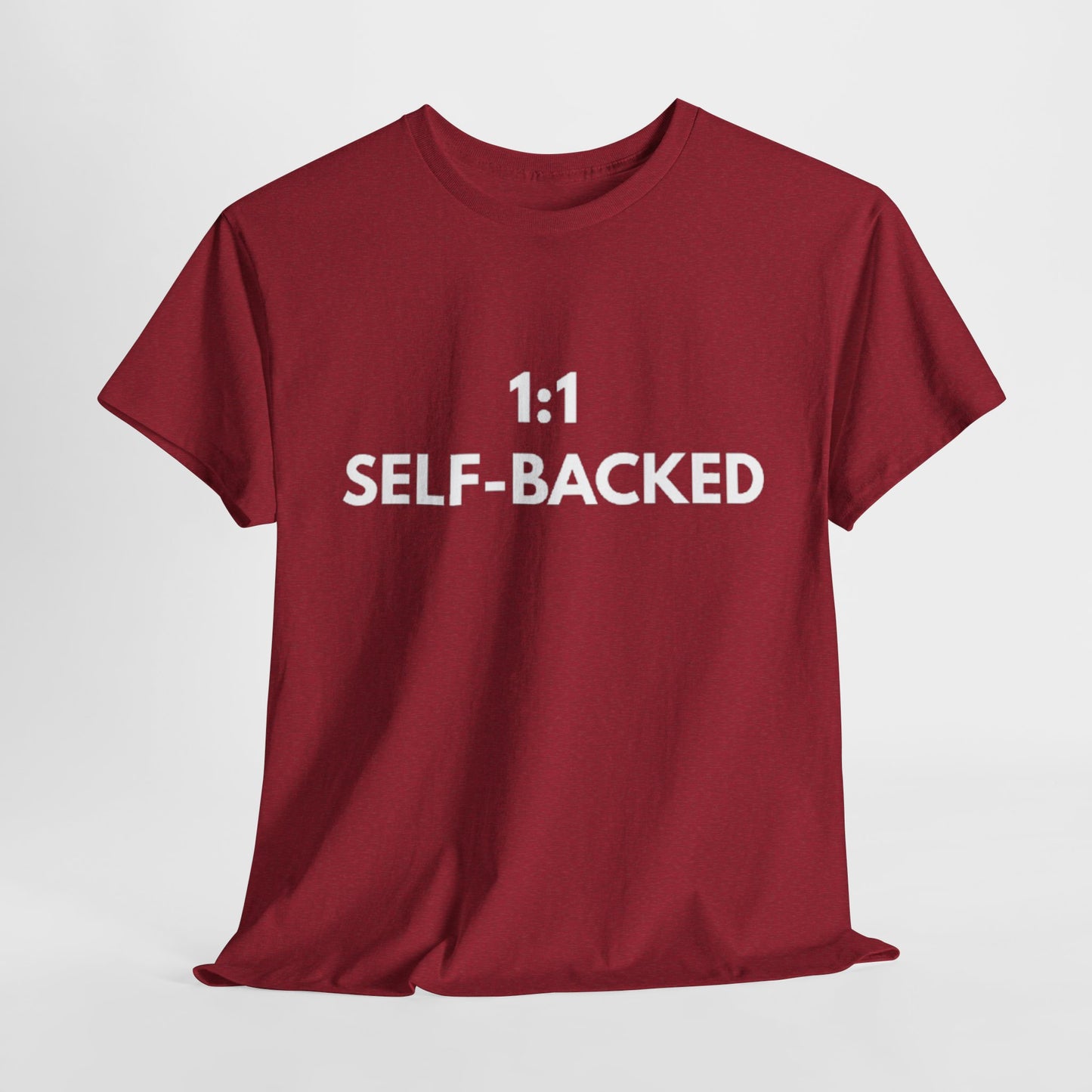 Unisex Heavy Cotton Tee with '1:1 SELF-BACKED' Design - Casual Wear, Gifts for Motivation, Self-Care, Everyday Comfort, Statement Tee