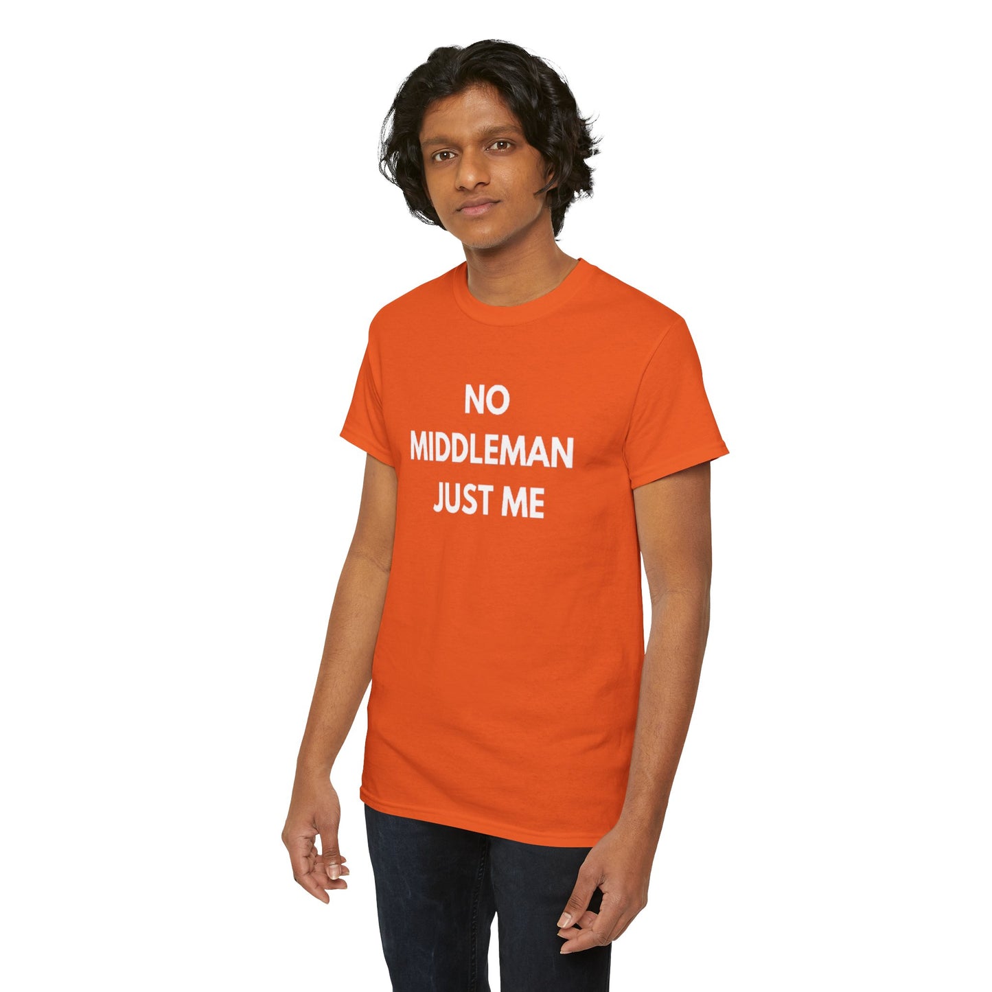 Unisex Tee - 'No Middleman Just Me' Statement Shirt, Casual Wear, Gift for Entrepreneurs, Summer Outfit, Everyday Style