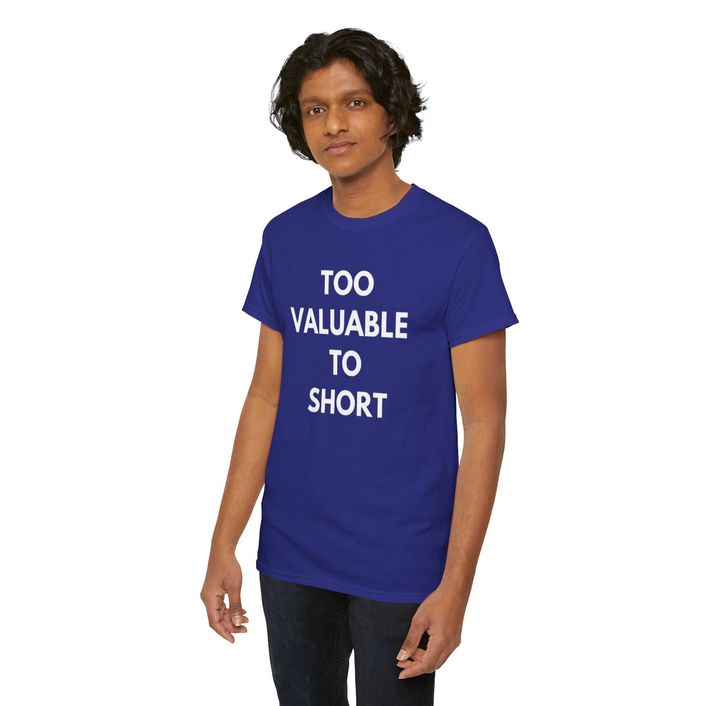 Too Valuable to Short Unisex Heavy Cotton Tee | Casual Wear, Gift for Friends, Everyday Comfort, Statement T-Shirt, Birthday Gift
