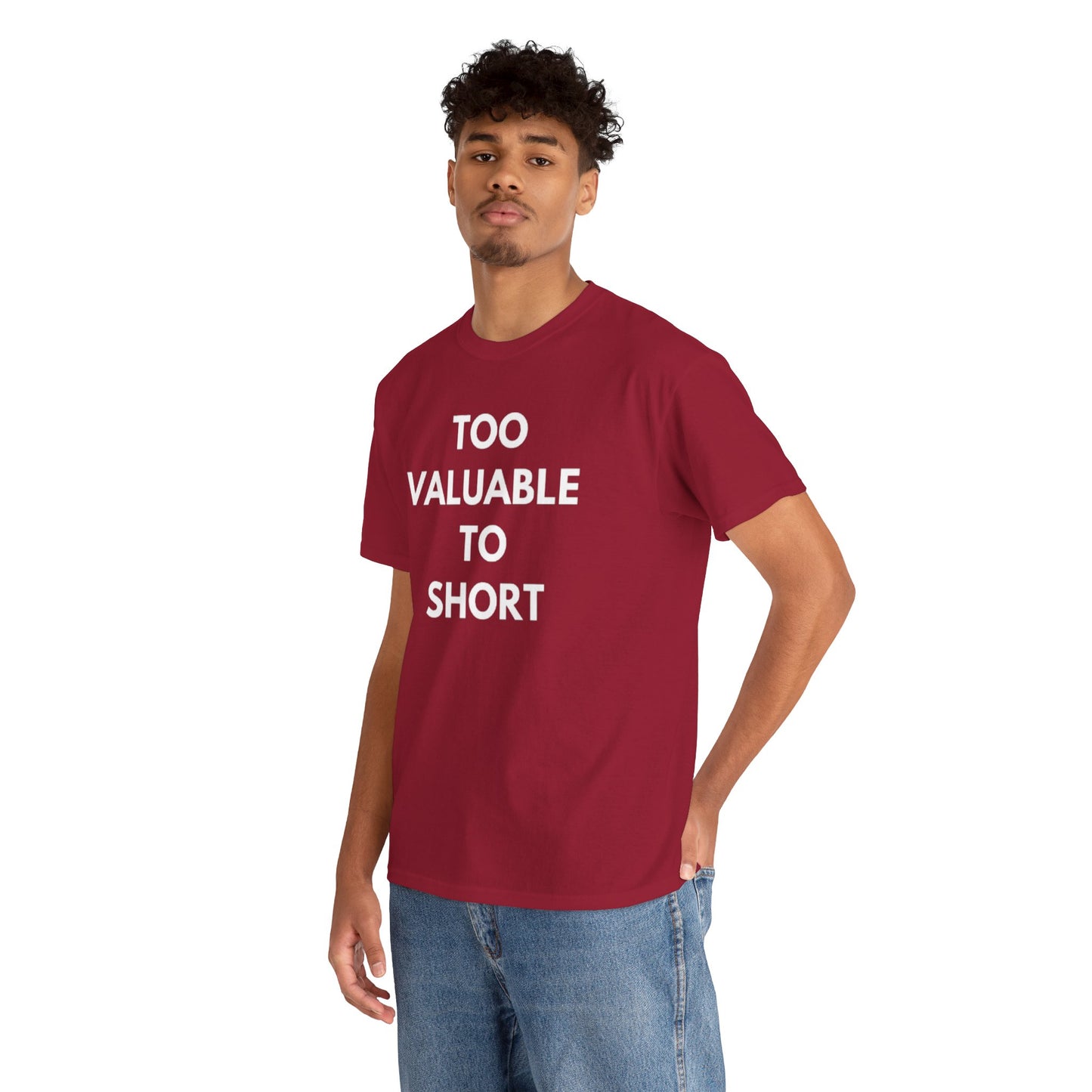 Too Valuable to Short Unisex Heavy Cotton Tee | Casual Wear, Gift for Friends, Everyday Comfort, Statement T-Shirt, Birthday Gift