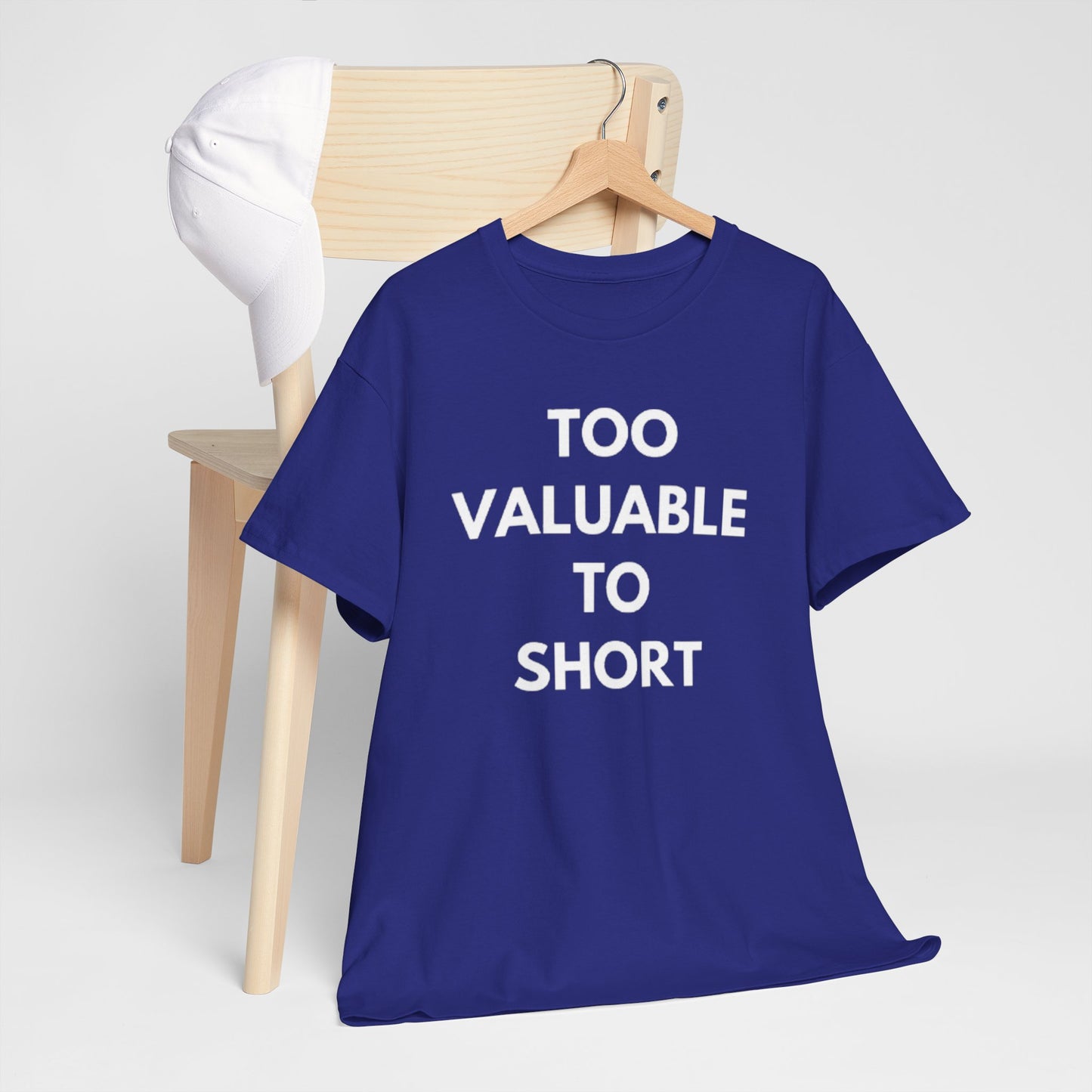 Too Valuable to Short Unisex Heavy Cotton Tee | Casual Wear, Gift for Friends, Everyday Comfort, Statement T-Shirt, Birthday Gift