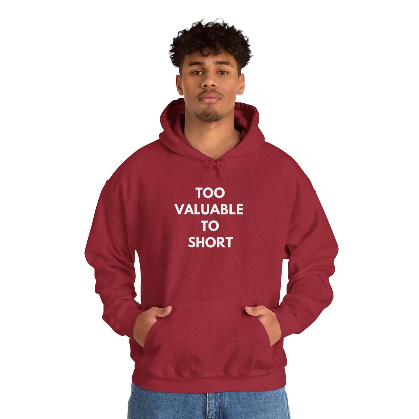 Too Valuable to Short Hoodie, Funny Sweatshirt for Short People, Unisex Gift, Casual Wear, Cozy Clothing