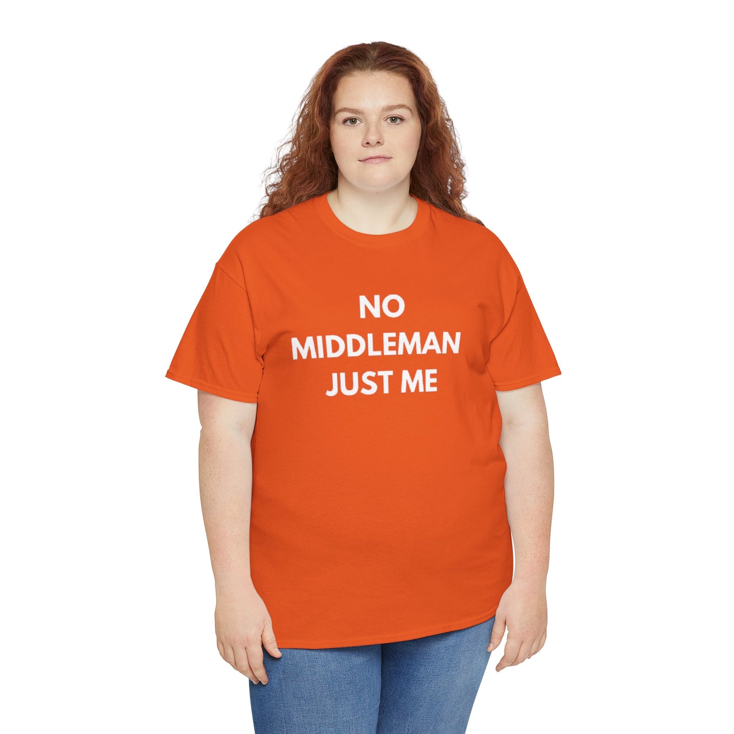 Unisex Tee - 'No Middleman Just Me' Statement Shirt, Casual Wear, Gift for Entrepreneurs, Summer Outfit, Everyday Style