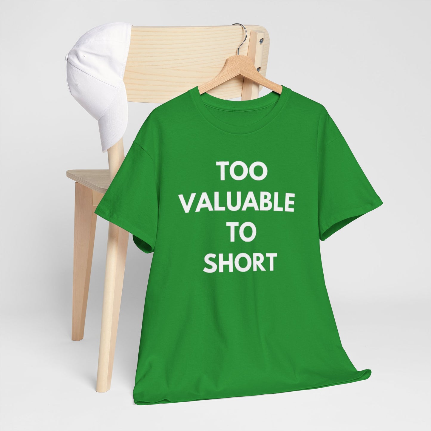 Too Valuable to Short Unisex Heavy Cotton Tee | Casual Wear, Gift for Friends, Everyday Comfort, Statement T-Shirt, Birthday Gift