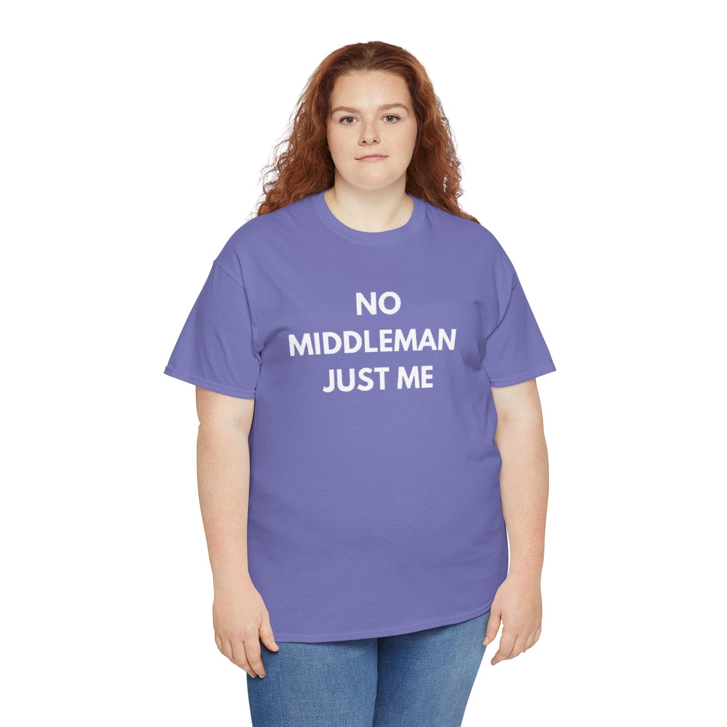 Unisex Tee - 'No Middleman Just Me' Statement Shirt, Casual Wear, Gift for Entrepreneurs, Summer Outfit, Everyday Style