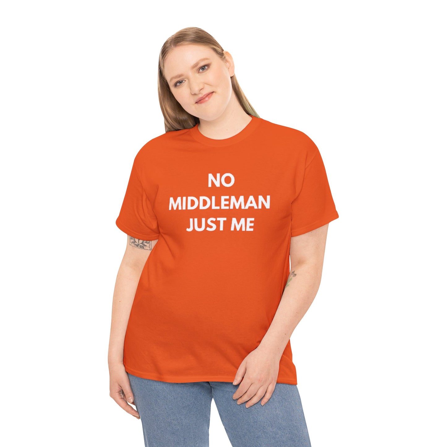 Unisex Tee - 'No Middleman Just Me' Statement Shirt, Casual Wear, Gift for Entrepreneurs, Summer Outfit, Everyday Style