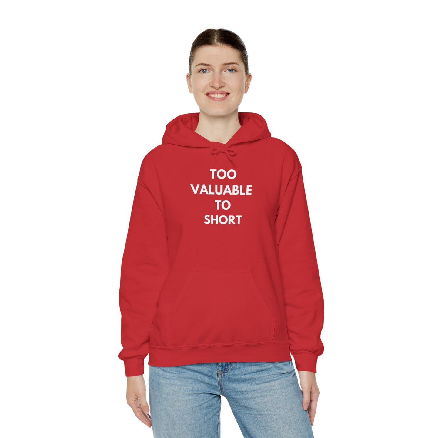 Too Valuable to Short Hoodie, Funny Sweatshirt for Short People, Unisex Gift, Casual Wear, Cozy Clothing