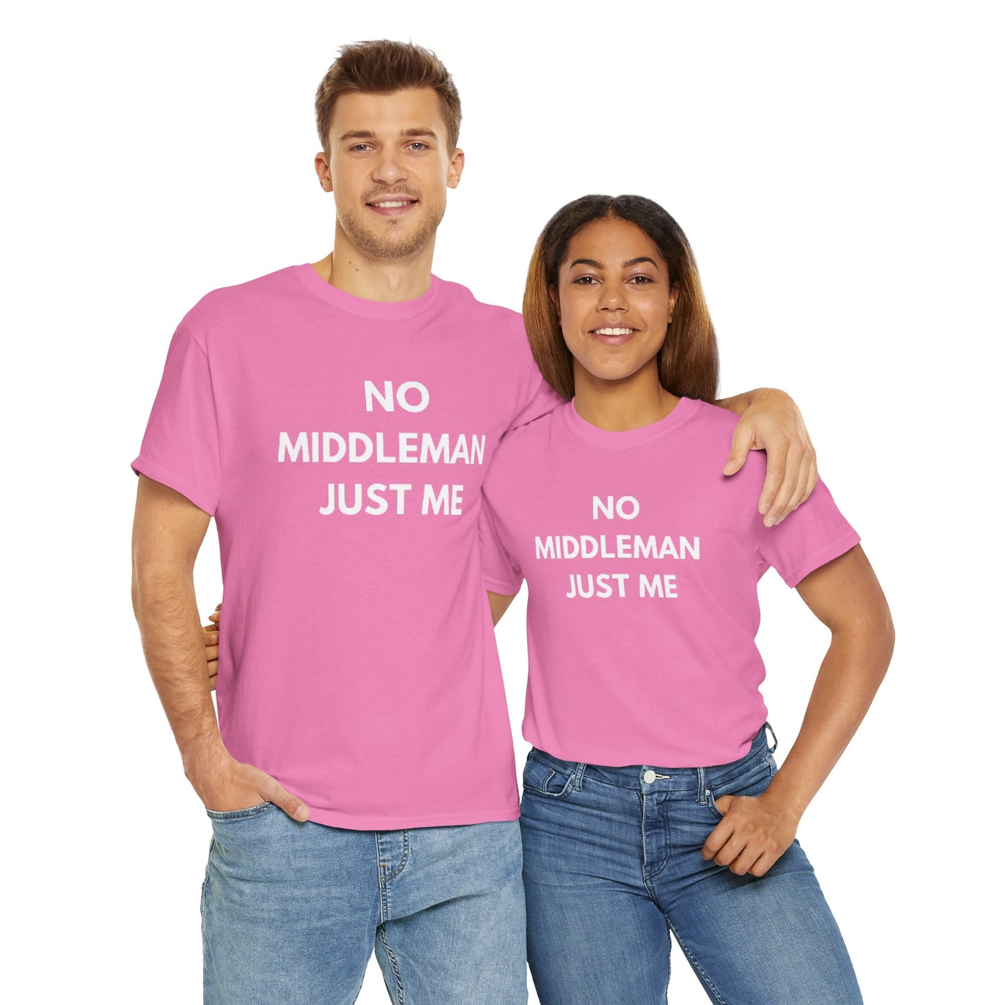 Unisex Tee - 'No Middleman Just Me' Statement Shirt, Casual Wear, Gift for Entrepreneurs, Summer Outfit, Everyday Style