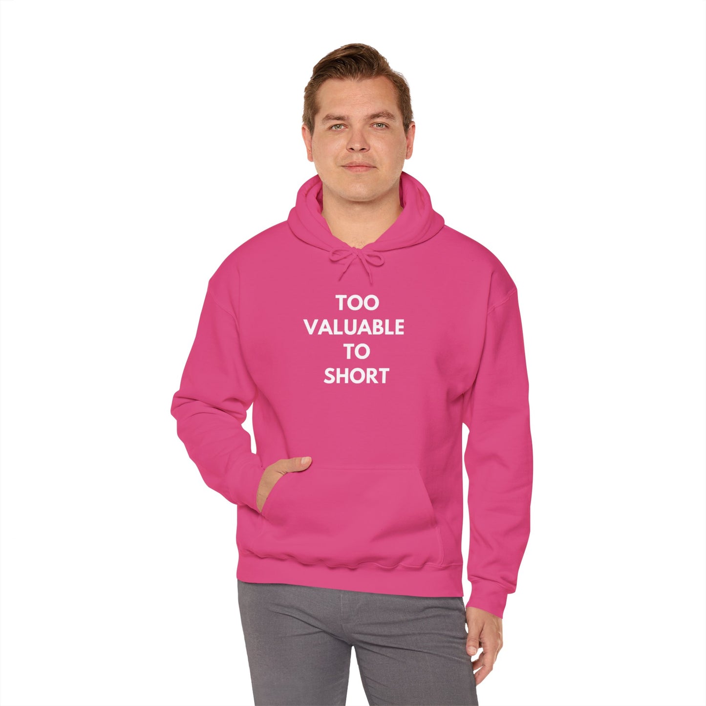 Too Valuable to Short Hoodie, Funny Sweatshirt for Short People, Unisex Gift, Casual Wear, Cozy Clothing