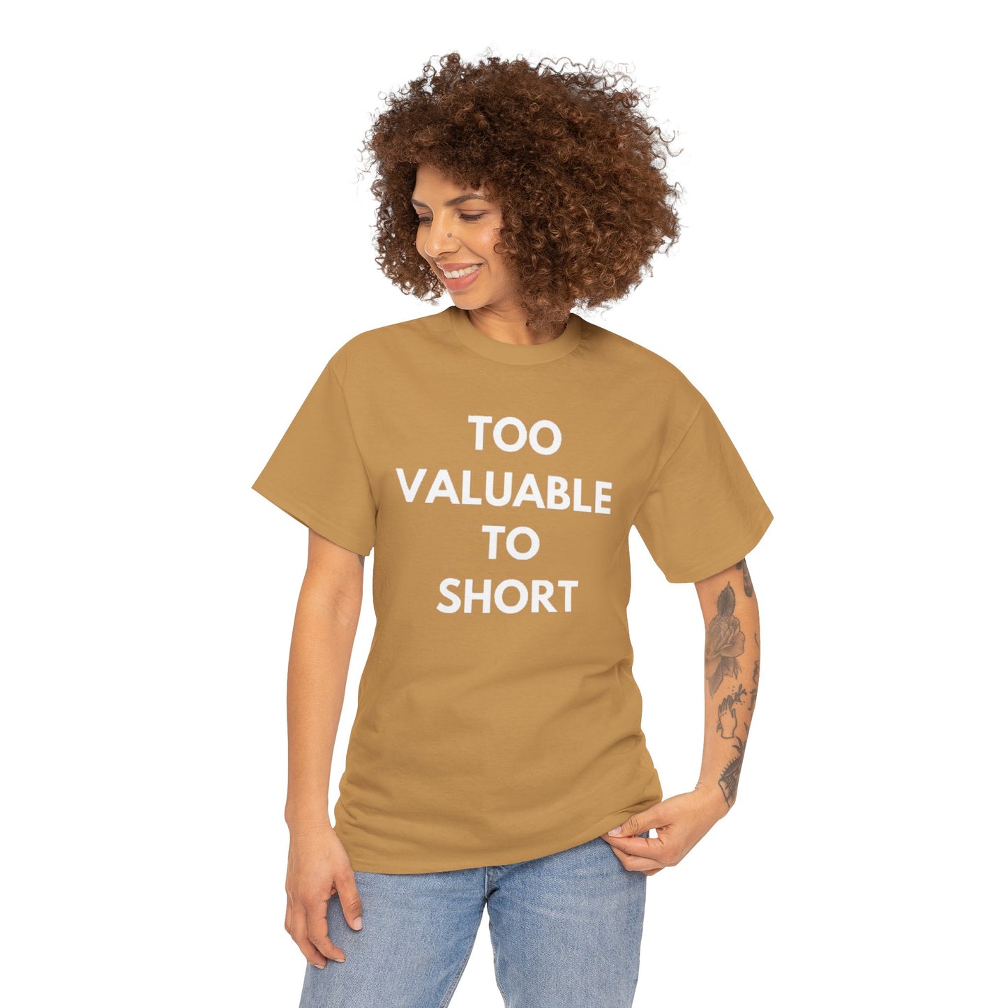 Too Valuable to Short Unisex Heavy Cotton Tee | Casual Wear, Gift for Friends, Everyday Comfort, Statement T-Shirt, Birthday Gift