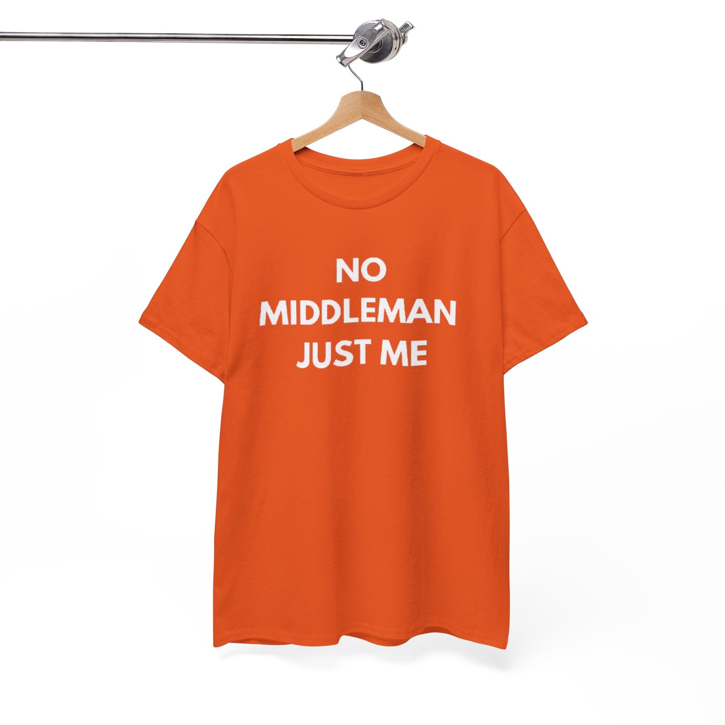 Unisex Tee - 'No Middleman Just Me' Statement Shirt, Casual Wear, Gift for Entrepreneurs, Summer Outfit, Everyday Style