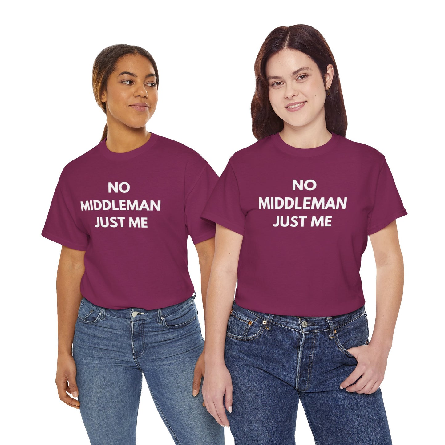 Unisex Tee - 'No Middleman Just Me' Statement Shirt, Casual Wear, Gift for Entrepreneurs, Summer Outfit, Everyday Style