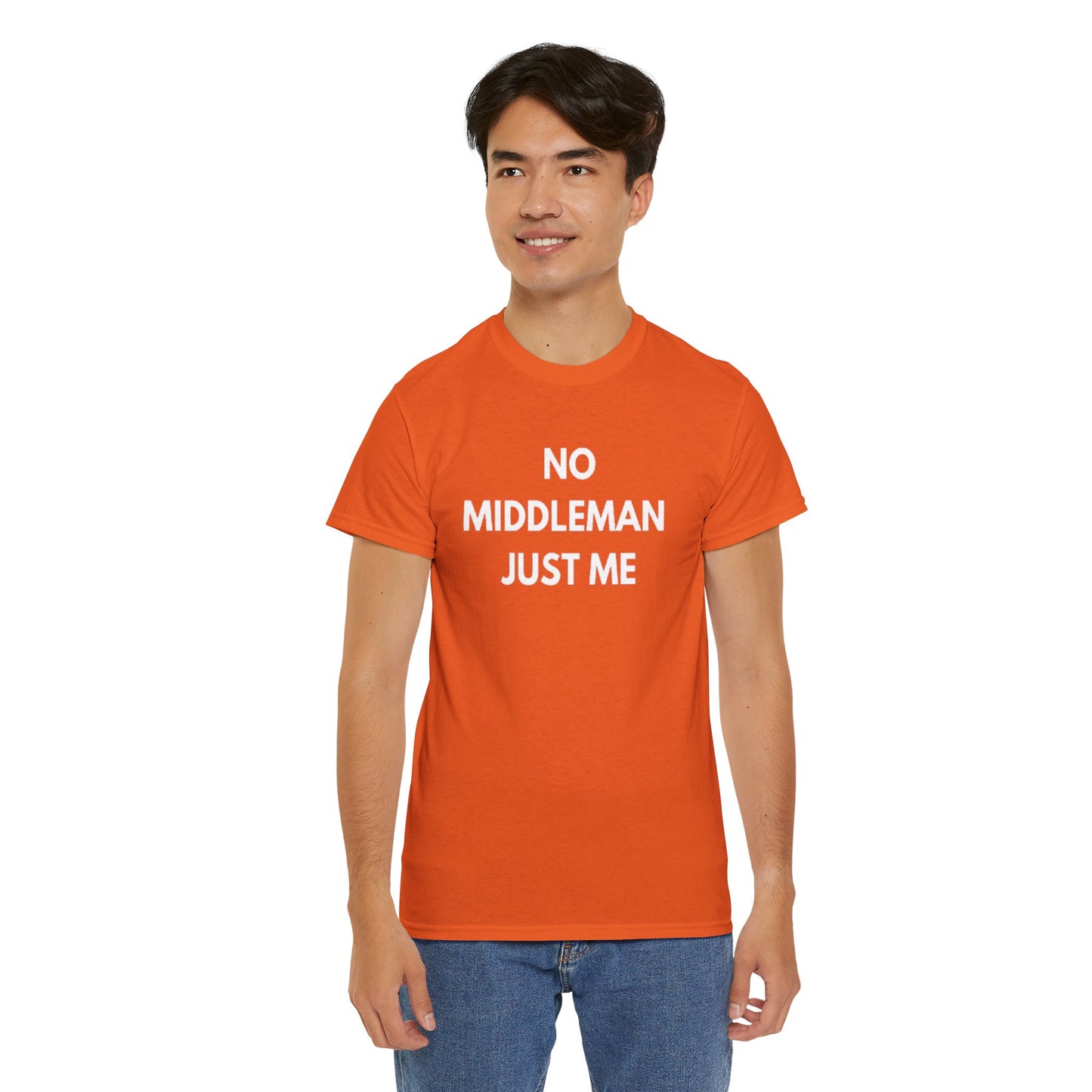 Unisex Tee - 'No Middleman Just Me' Statement Shirt, Casual Wear, Gift for Entrepreneurs, Summer Outfit, Everyday Style
