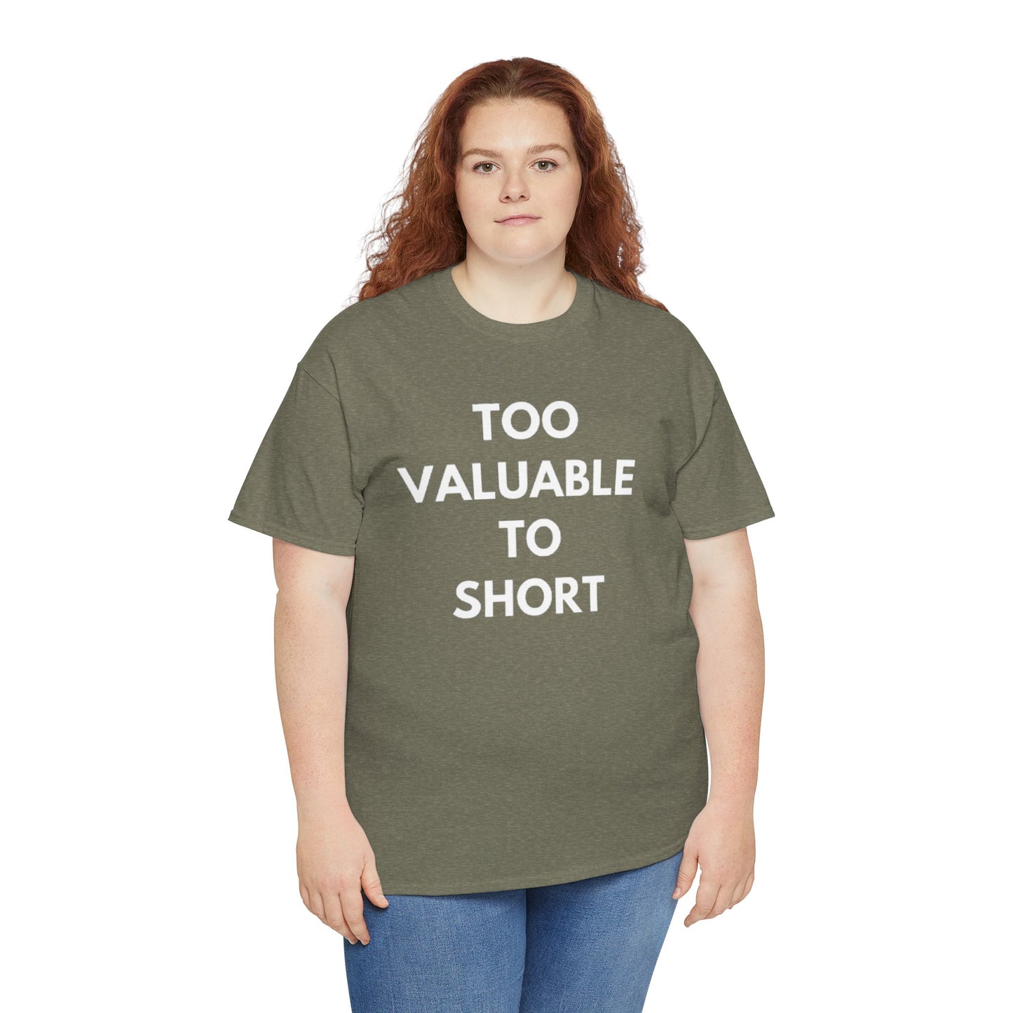 Too Valuable to Short Unisex Heavy Cotton Tee | Casual Wear, Gift for Friends, Everyday Comfort, Statement T-Shirt, Birthday Gift