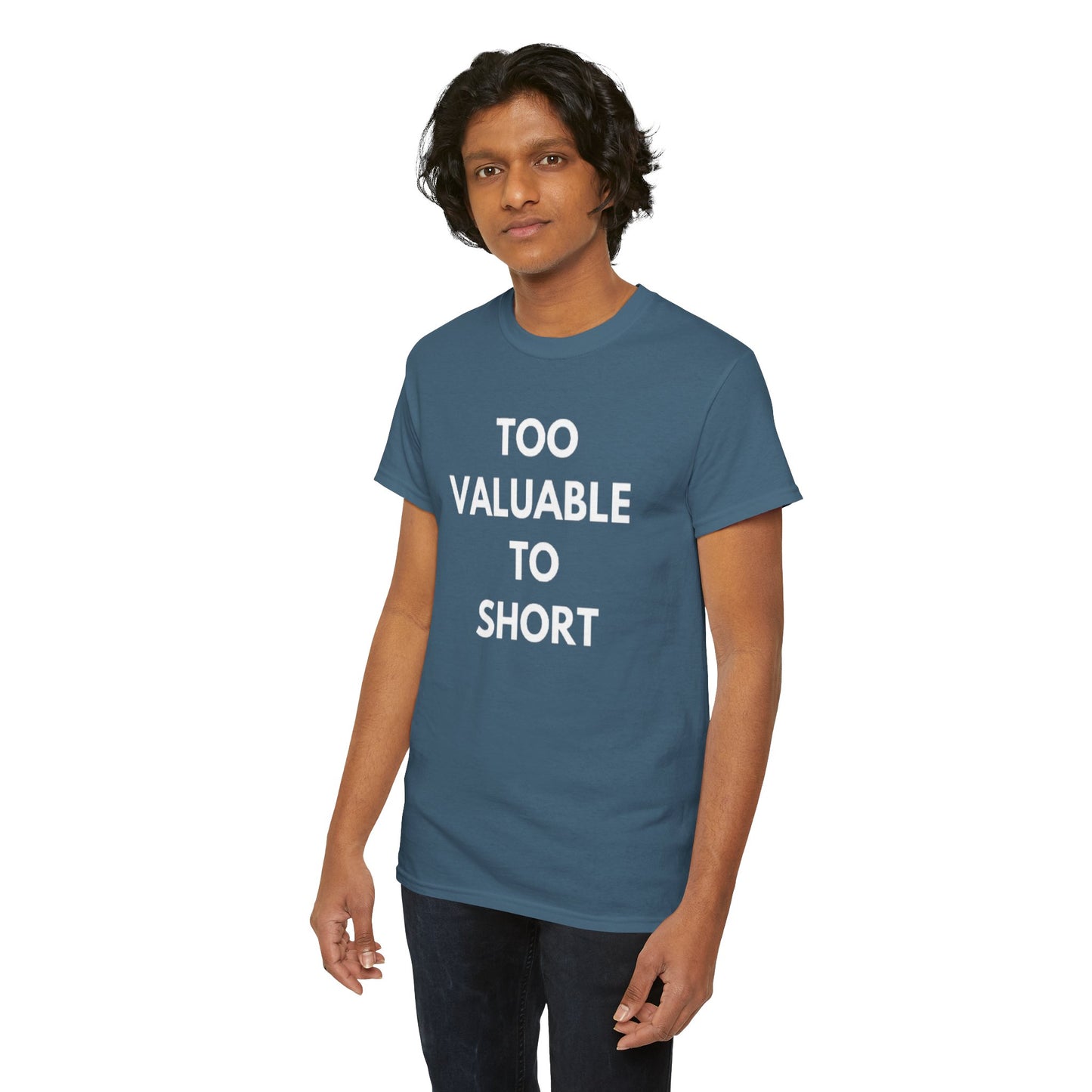Too Valuable to Short Unisex Heavy Cotton Tee | Casual Wear, Gift for Friends, Everyday Comfort, Statement T-Shirt, Birthday Gift