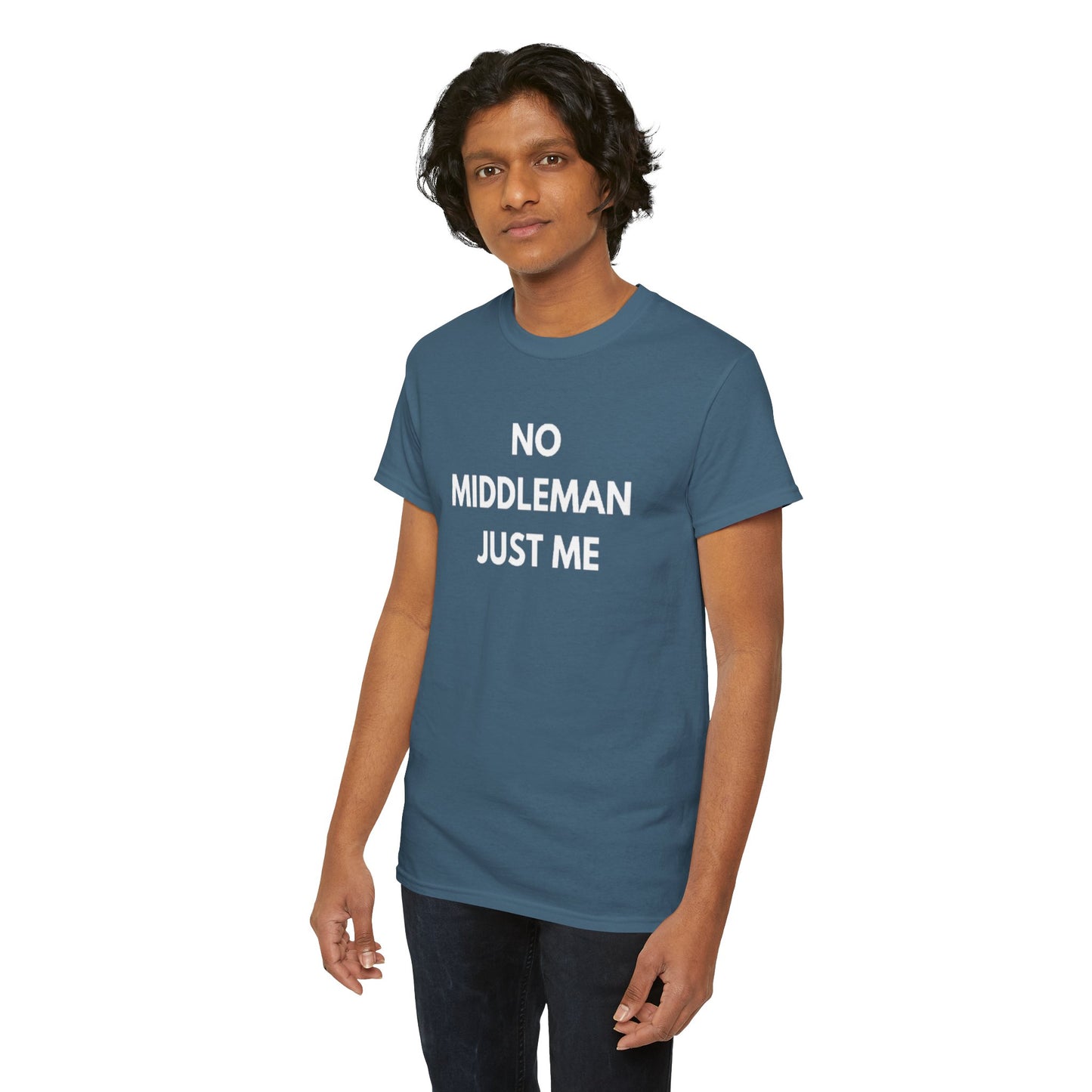 Unisex Tee - 'No Middleman Just Me' Statement Shirt, Casual Wear, Gift for Entrepreneurs, Summer Outfit, Everyday Style